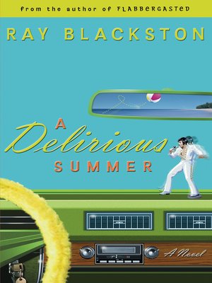 cover image of A Delirious Summer